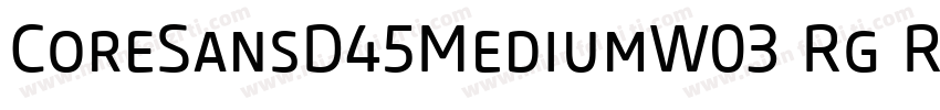 CoreSansD45MediumW03 Rg Regular字体转换